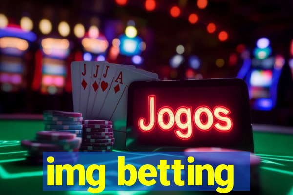 img betting