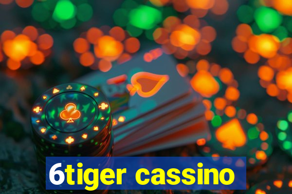 6tiger cassino