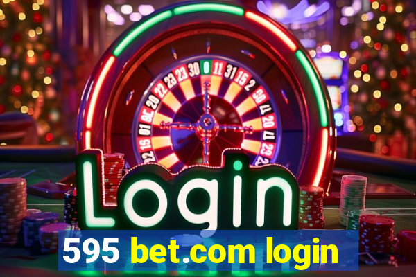 595 bet.com login