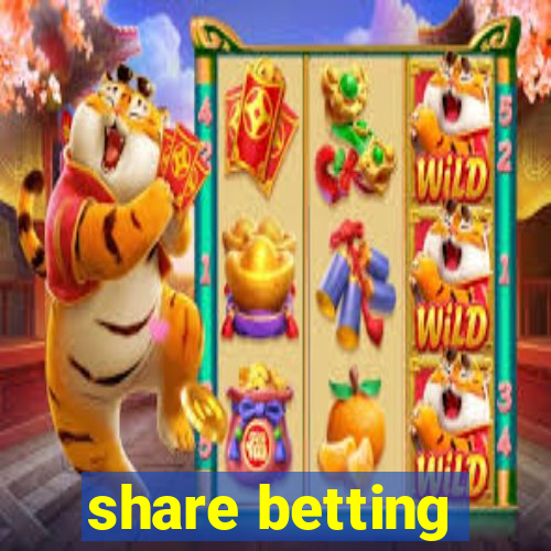 share betting