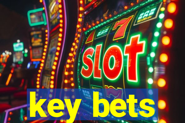 key bets