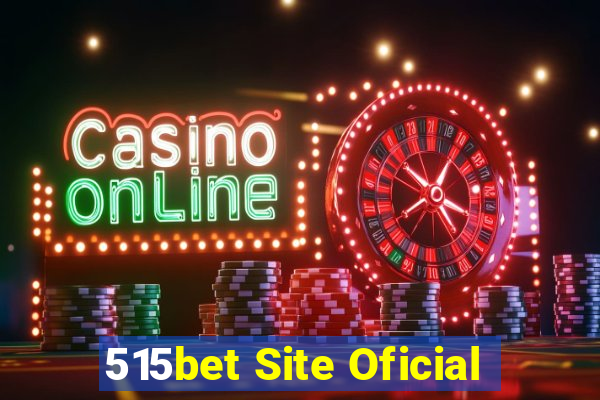 515bet Site Oficial