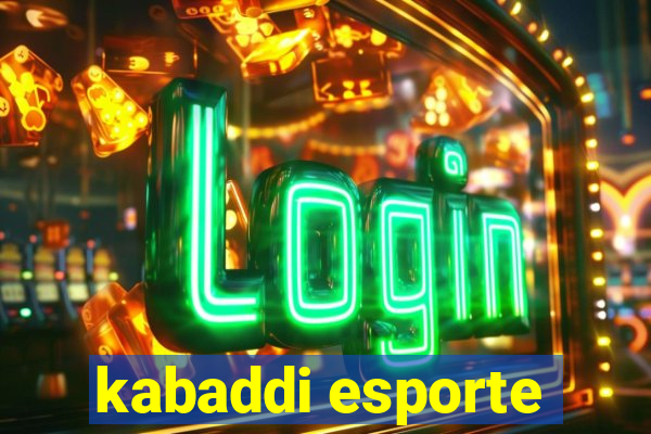 kabaddi esporte