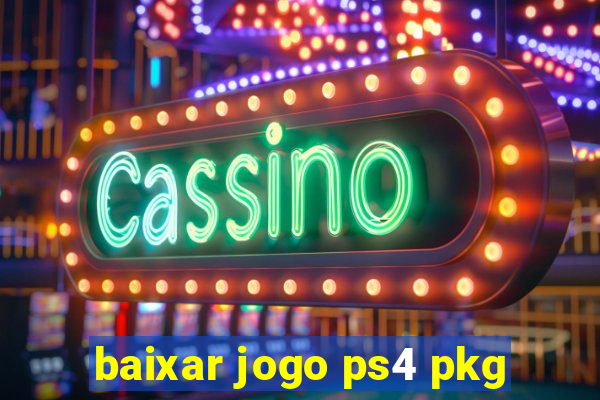 baixar jogo ps4 pkg