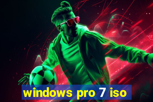 windows pro 7 iso