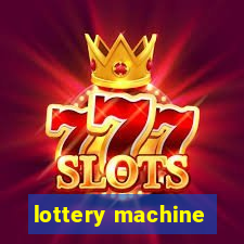 lottery machine