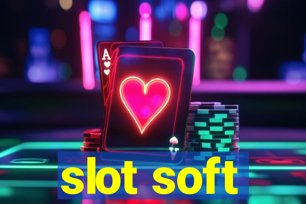 slot soft