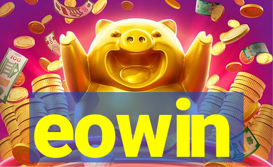 eowin