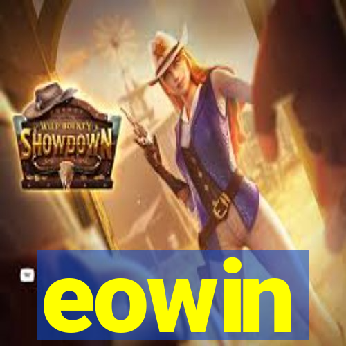 eowin