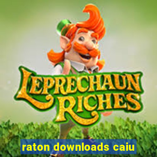 raton downloads caiu