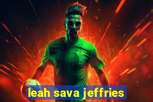 leah sava jeffries