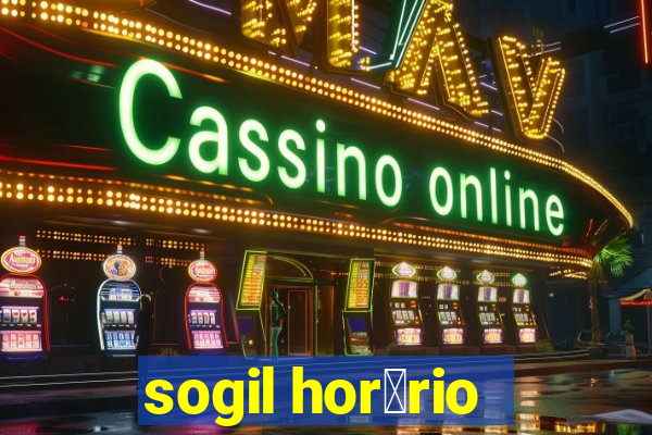 sogil hor谩rio