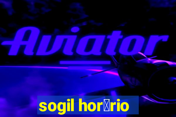 sogil hor谩rio