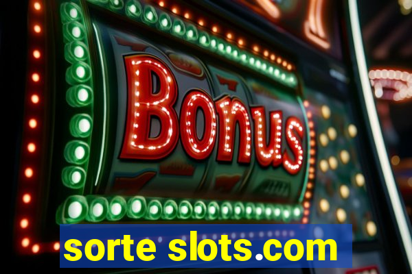 sorte slots.com