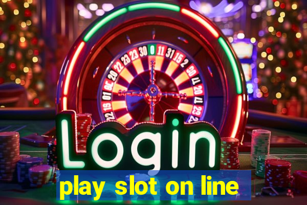 play slot on line