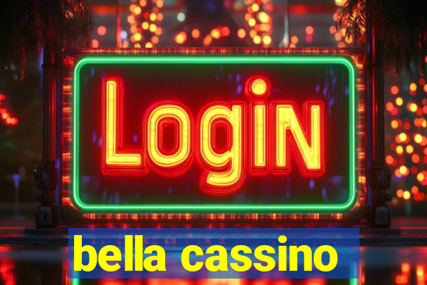 bella cassino