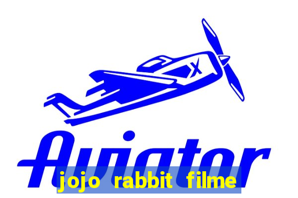 jojo rabbit filme completo dublado