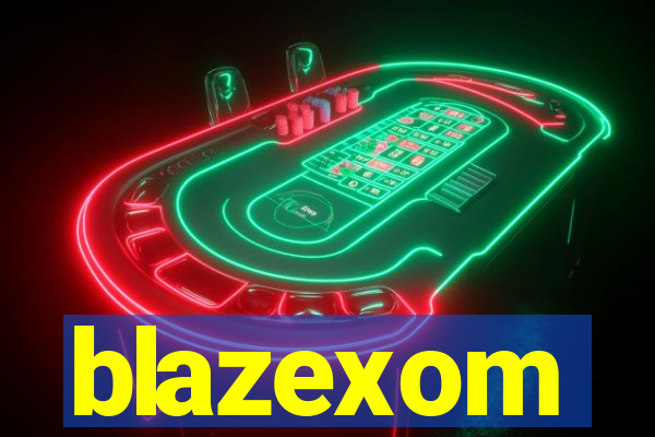 blazexom