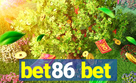 bet86 bet