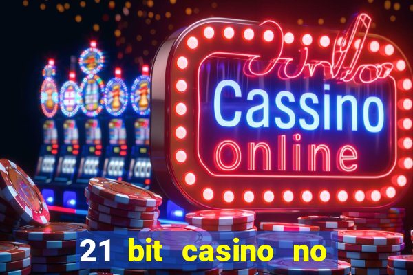 21 bit casino no deposit bonus