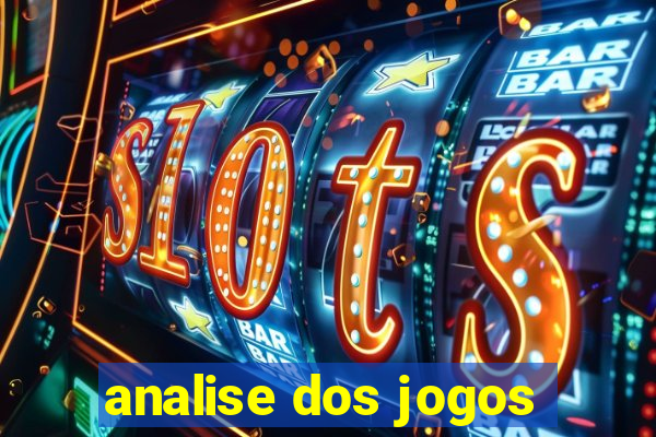 analise dos jogos