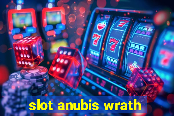 slot anubis wrath