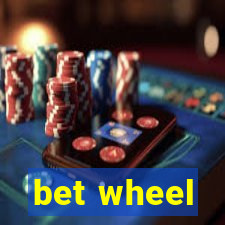 bet wheel