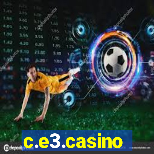 c.e3.casino