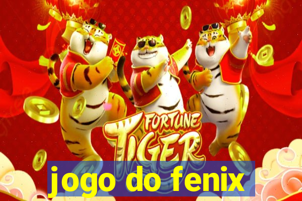 jogo do fenix