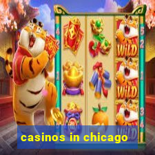 casinos in chicago