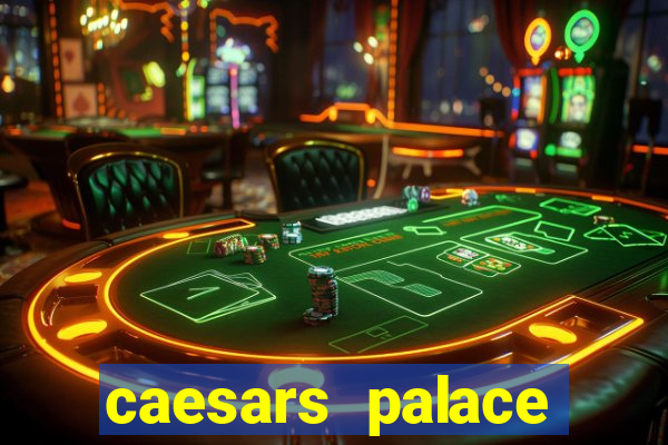 caesars palace hotel casino