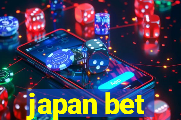 japan bet