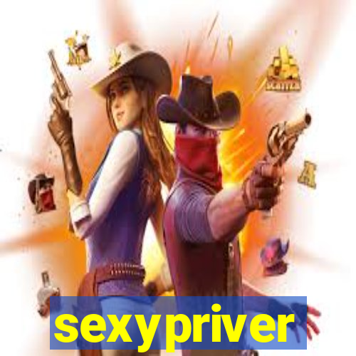 sexypriver