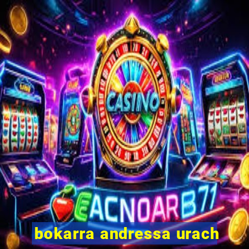 bokarra andressa urach