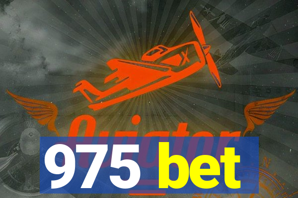 975 bet