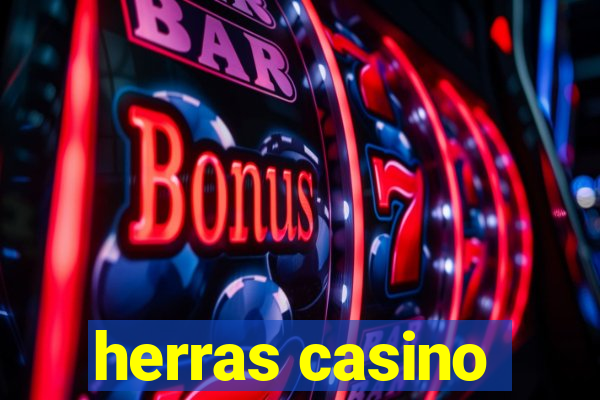 herras casino