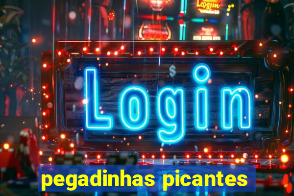 pegadinhas picantes