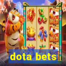 dota bets