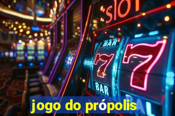 jogo do própolis