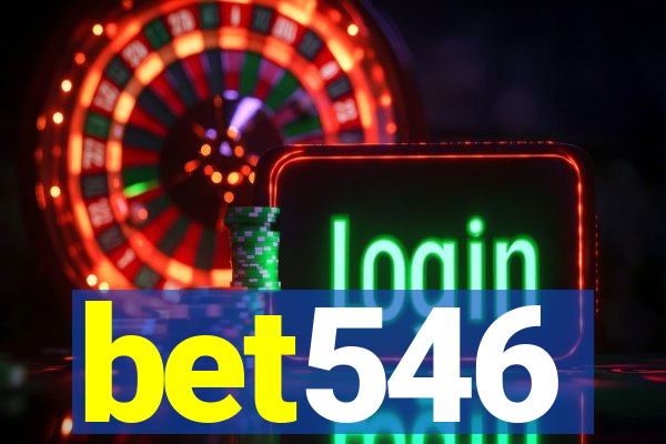 bet546