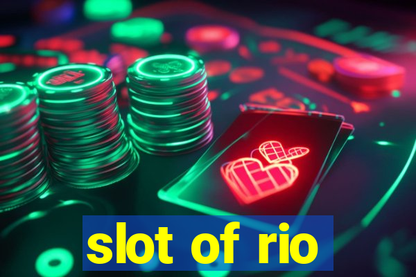 slot of rio