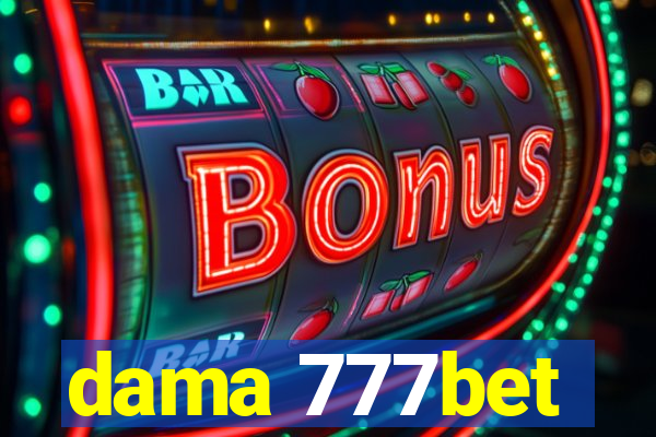 dama 777bet