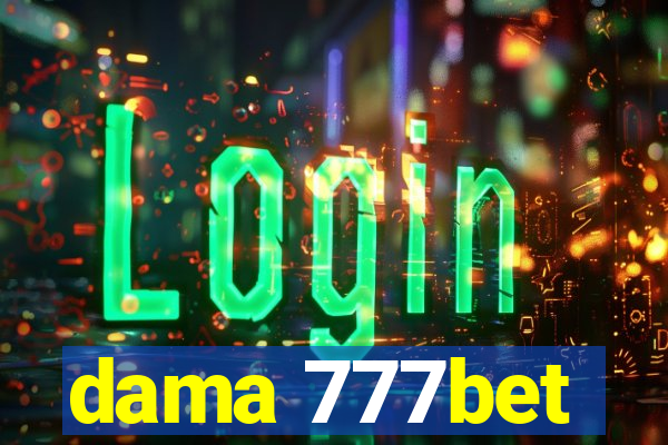 dama 777bet