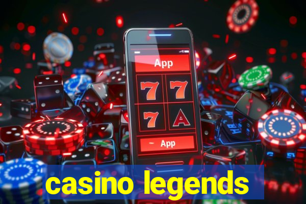 casino legends