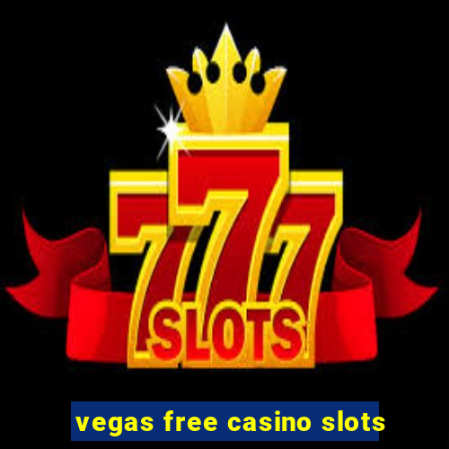 vegas free casino slots