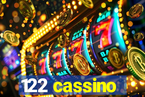 122 cassino