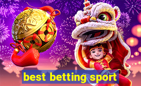 best betting sport