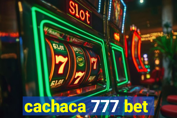 cachaca 777 bet