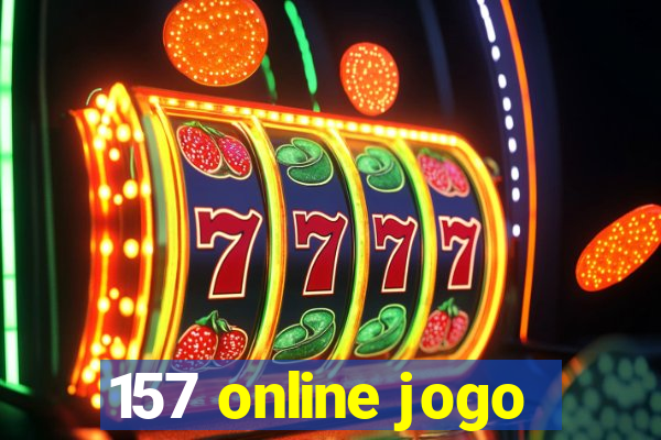 157 online jogo