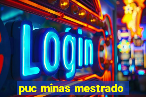 puc minas mestrado